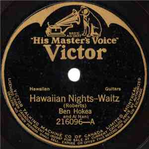 Ben Hokea And Al Nani - Hawaiian Nights / Sweet Hawaiian Moonlight