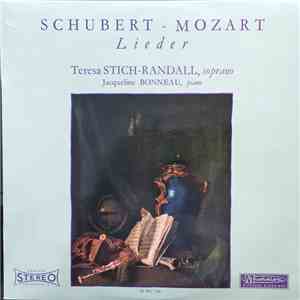Schubert • Mozart, Teresa Stich-Randall, Jacqueline Bonneau - Lieder